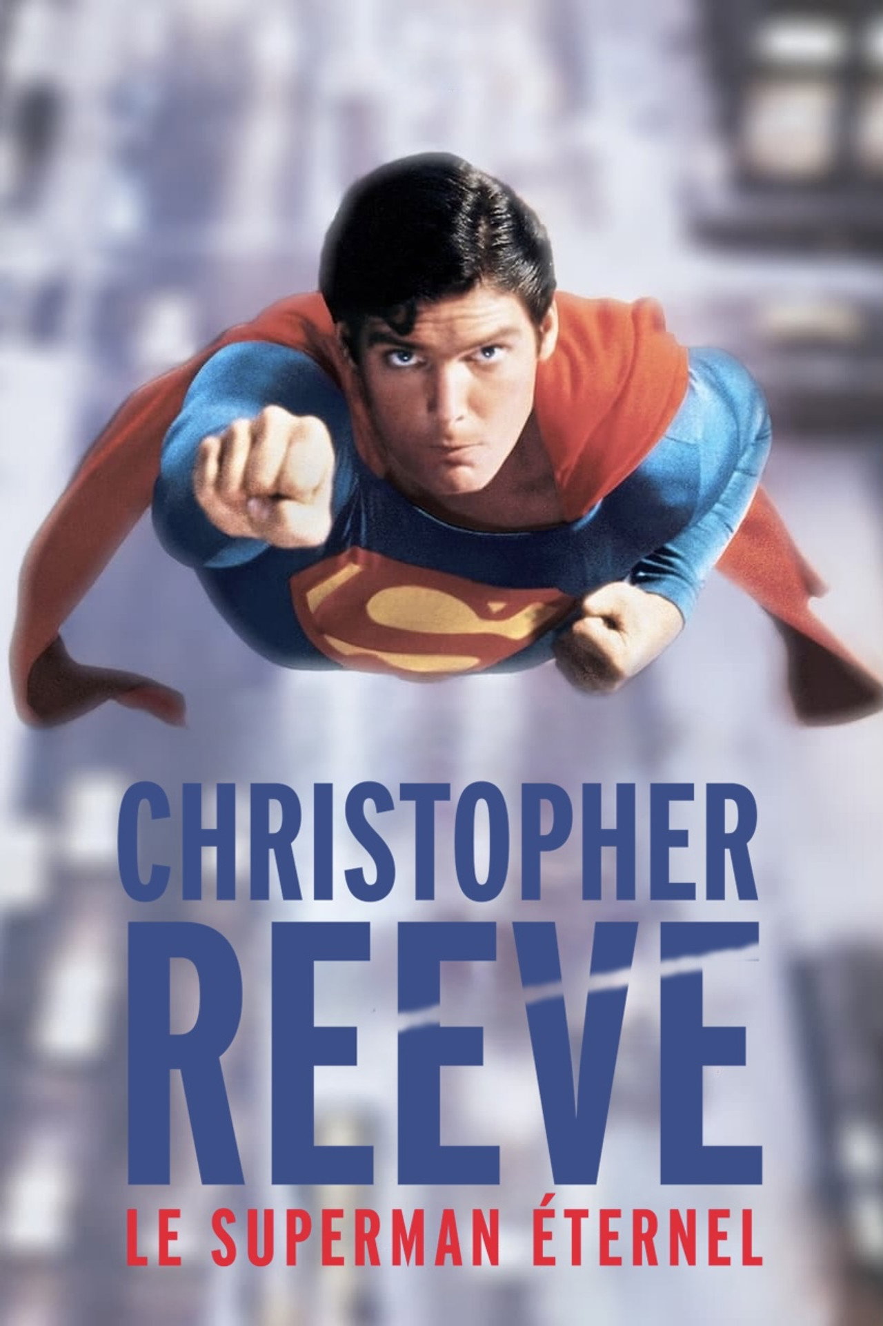 Christopher Reeve : Le Superman éternel