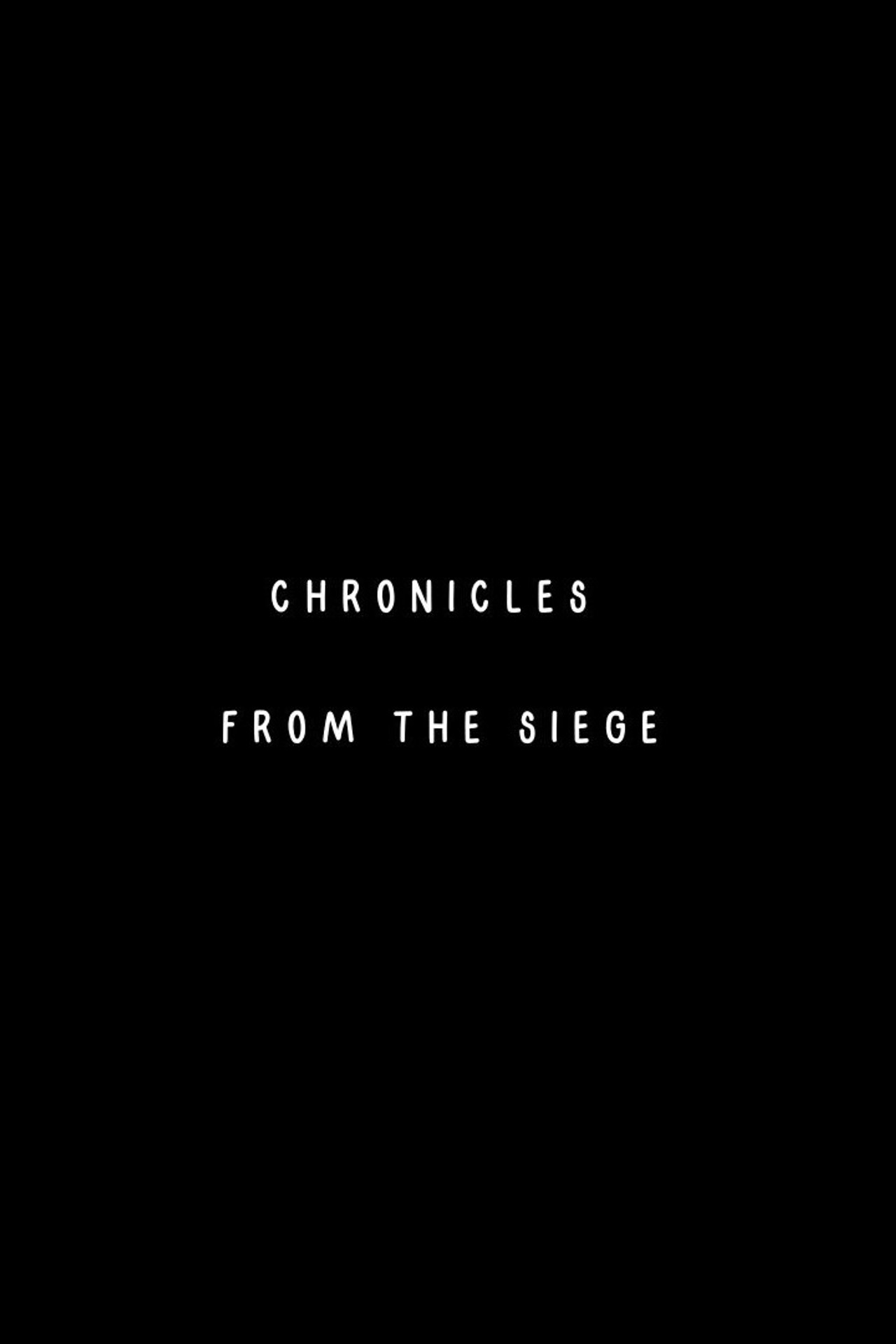 Chroniques des années de siège