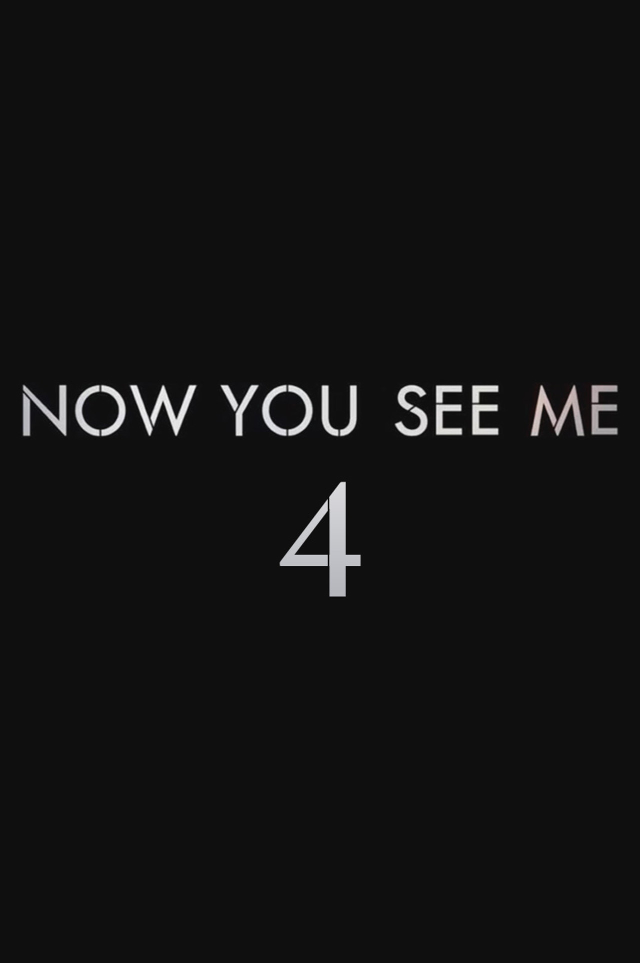 Now You See Me 4