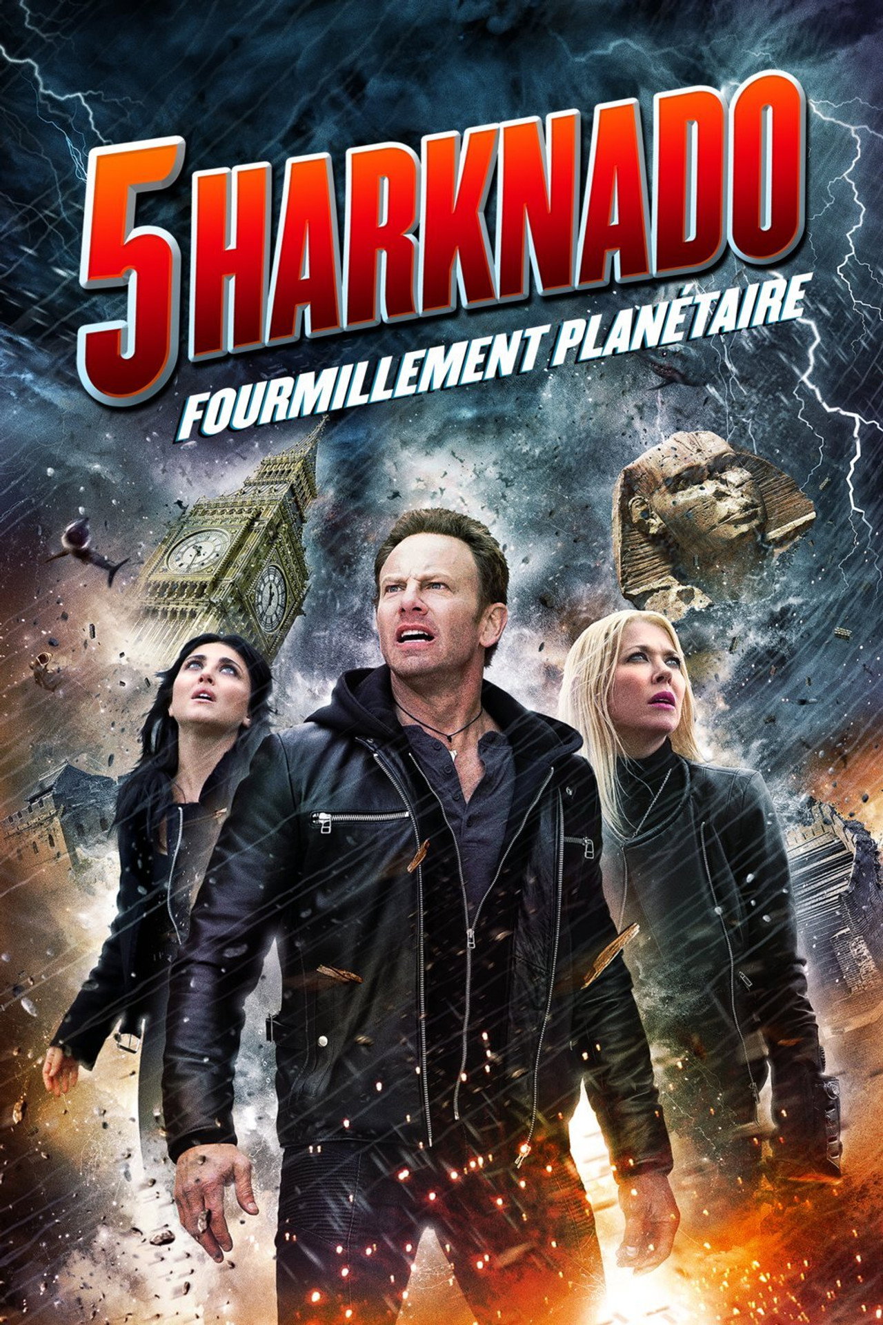 Sharknado 5: fourmillement planétaire